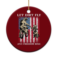 Let Dirt Fly And Freedom Ring Ceramic Ornament 4th of July Dirt Bike American Flag