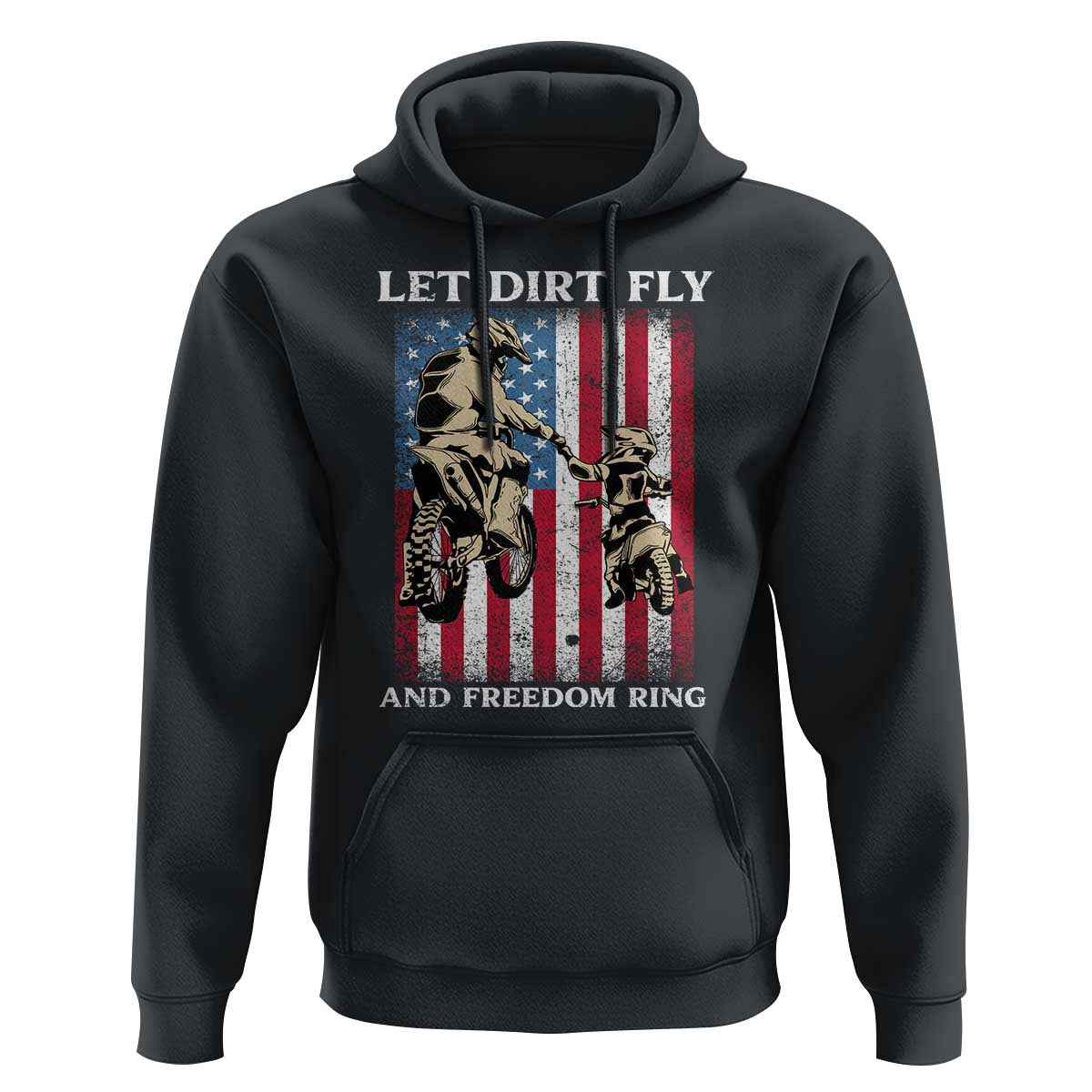 Let Dirt Fly And Freedom Ring Hoodie 4th of July Dirt Bike American Flag