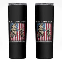 Let Dirt Fly And Freedom Ring Skinny Tumbler 4th of July Dirt Bike American Flag
