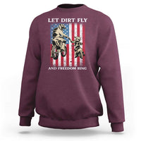 Let Dirt Fly And Freedom Ring Sweatshirt 4th of July Dirt Bike American Flag