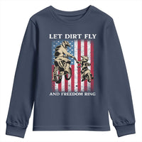 Let Dirt Fly And Freedom Ring Youth Sweatshirt 4th of July Dirt Bike American Flag