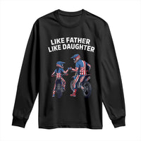 Like Father Daughter Dirt Bike Long Sleeve Shirt Cute Matching Motocross Gift Father's Day