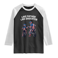 Like Father Daughter Dirt Bike Raglan Shirt Cute Matching Motocross Gift Father's Day