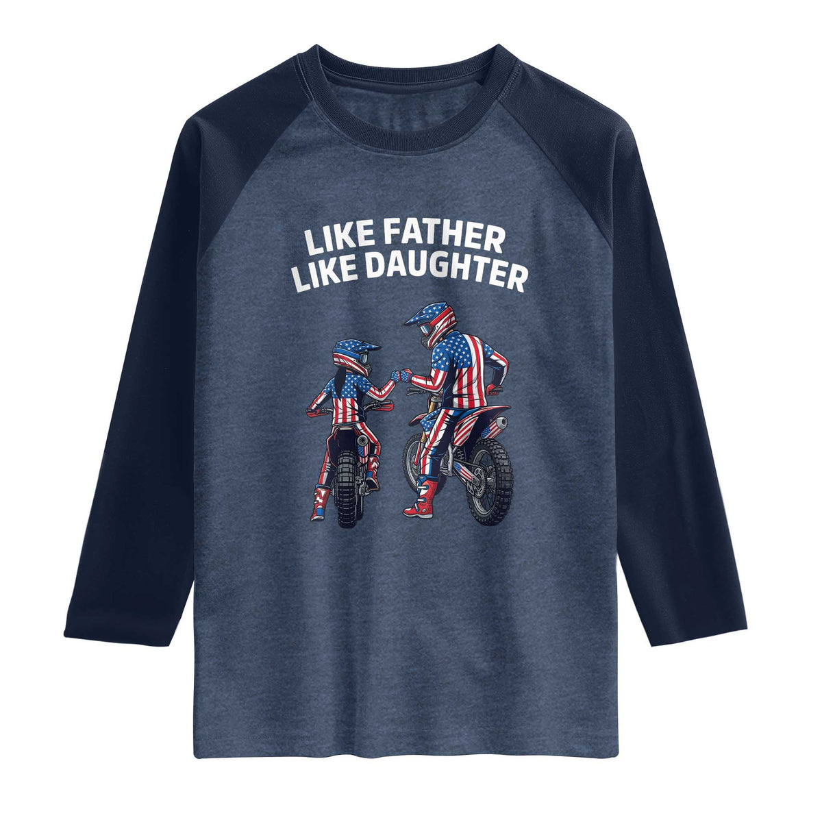 Like Father Daughter Dirt Bike Raglan Shirt Cute Matching Motocross Gift Father's Day