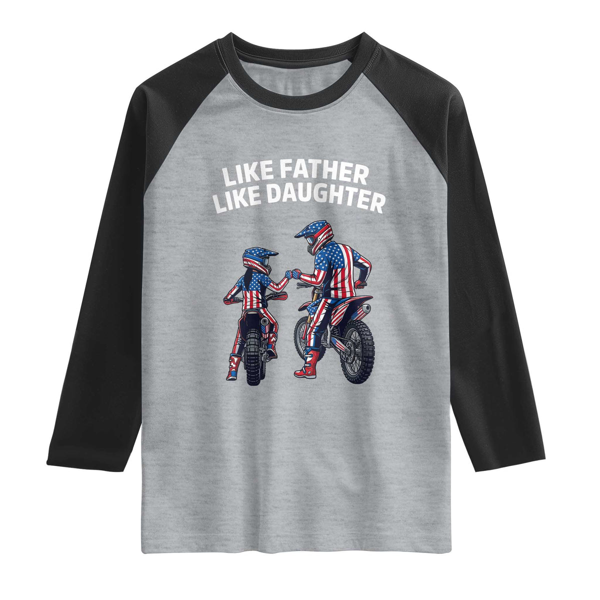 Like Father Daughter Dirt Bike Raglan Shirt Cute Matching Motocross Gift Father's Day