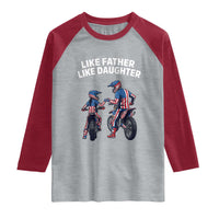 Like Father Daughter Dirt Bike Raglan Shirt Cute Matching Motocross Gift Father's Day