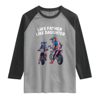 Like Father Daughter Dirt Bike Raglan Shirt Cute Matching Motocross Gift Father's Day