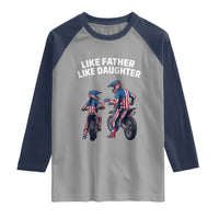 Like Father Daughter Dirt Bike Raglan Shirt Cute Matching Motocross Gift Father's Day
