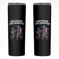 Like Father Daughter Dirt Bike Skinny Tumbler Cute Matching Motocross Gift Father's Day