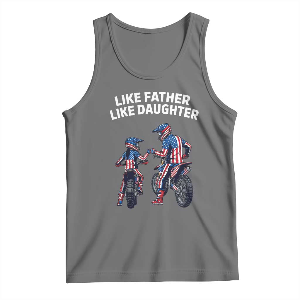Like Father Daughter Dirt Bike Tank Top Cute Matching Motocross Gift Father's Day