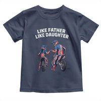 Like Father Daughter Dirt Bike Toddler T Shirt Cute Matching Motocross Gift Father's Day