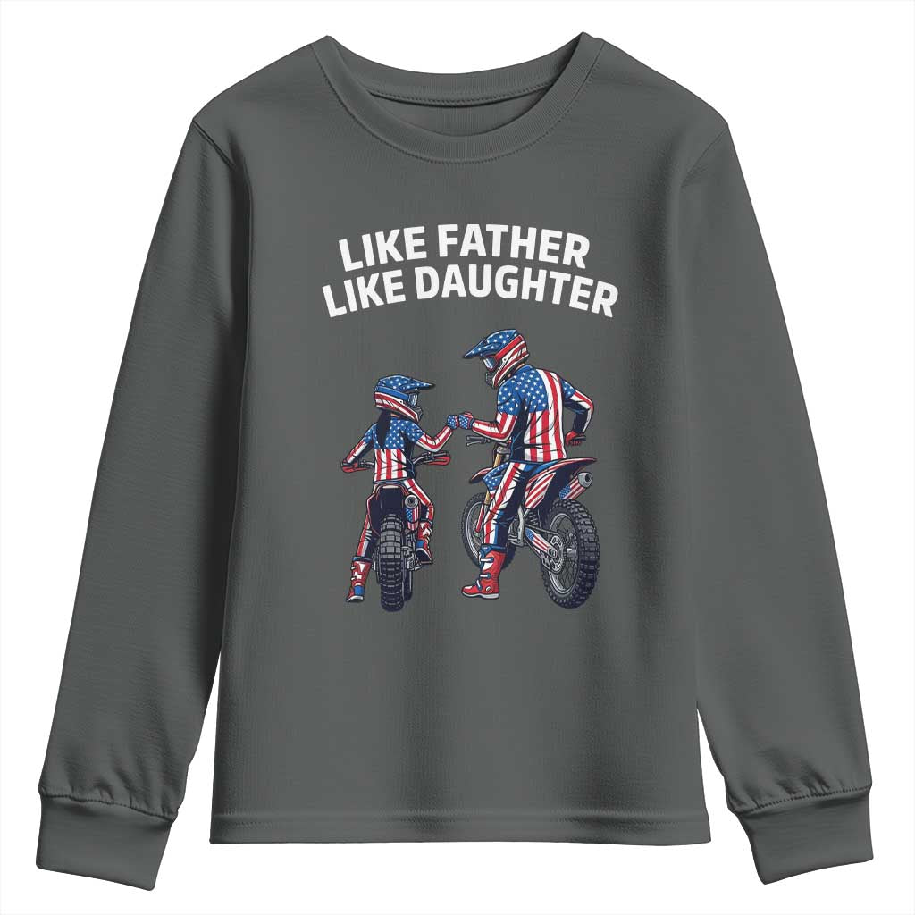 Like Father Daughter Dirt Bike Youth Sweatshirt Cute Matching Motocross Gift Father's Day