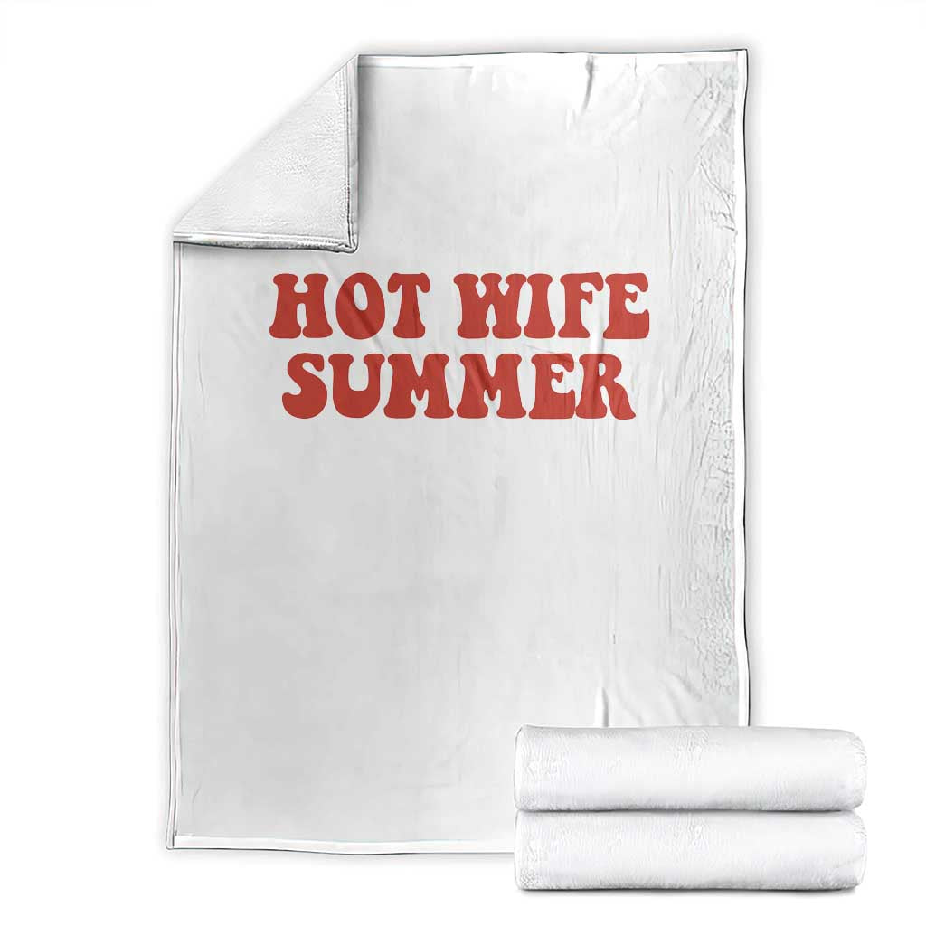 Hot Wife Summer Throw Blanket Funny Newlywed