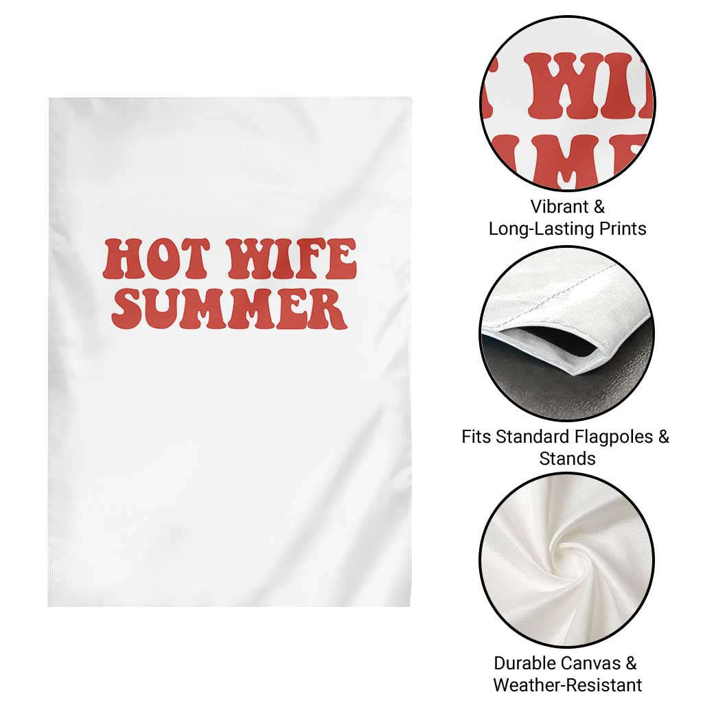 Hot Wife Summer Garden Flag Funny Newlywed
