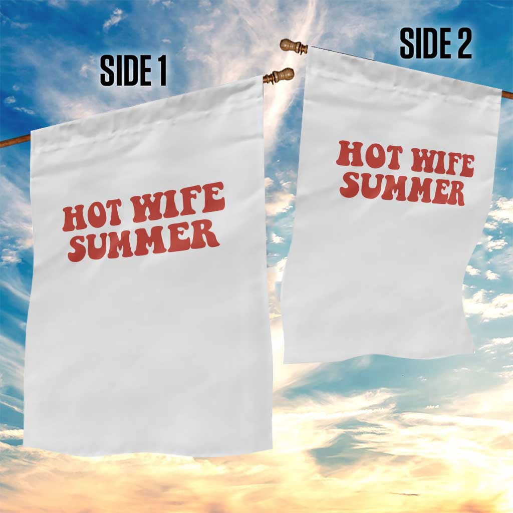 Hot Wife Summer Garden Flag Funny Newlywed