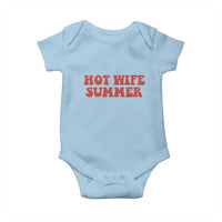 Hot Wife Summer Baby Onesie Funny Newlywed