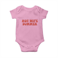 Hot Wife Summer Baby Onesie Funny Newlywed
