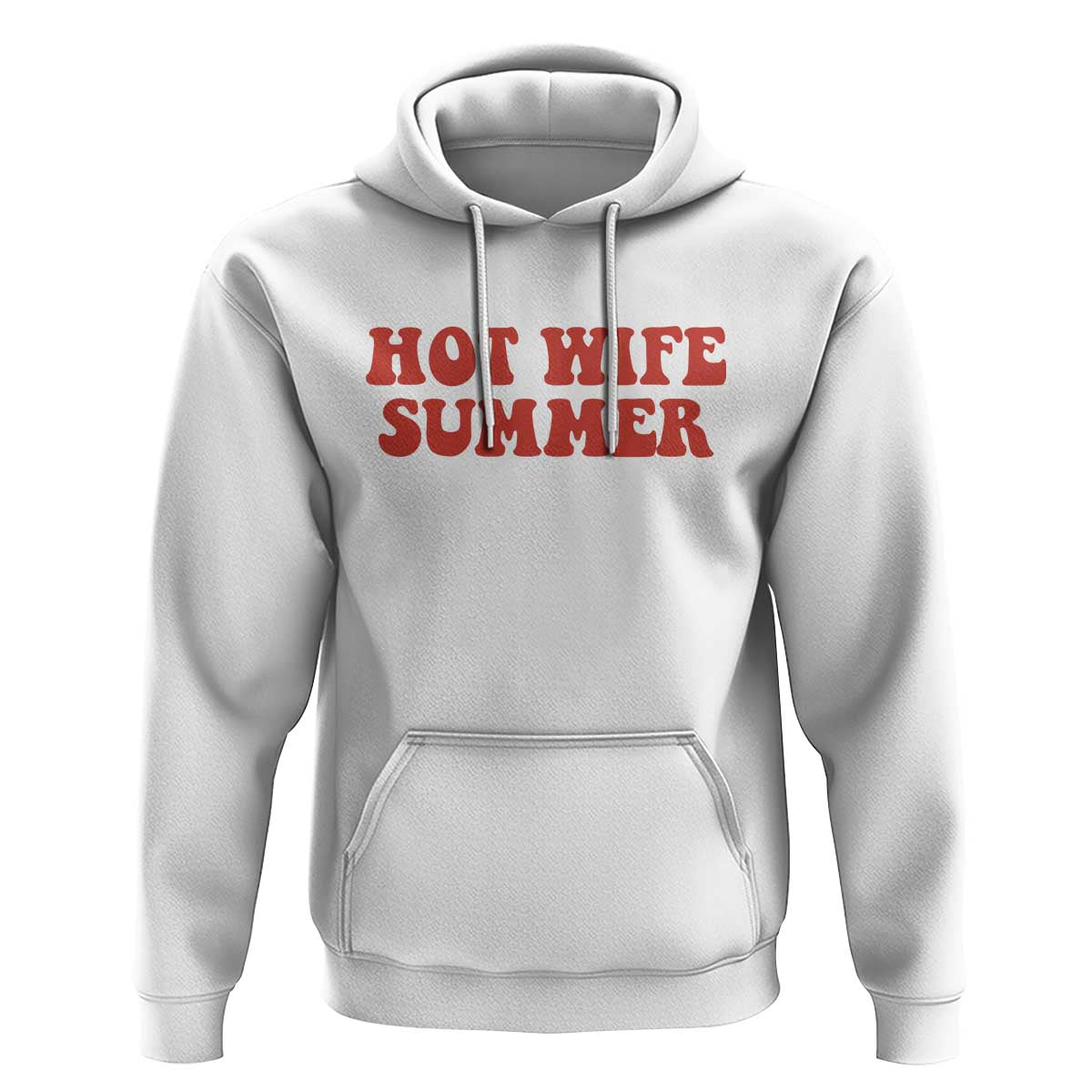 Hot Wife Summer Hoodie Funny Newlywed