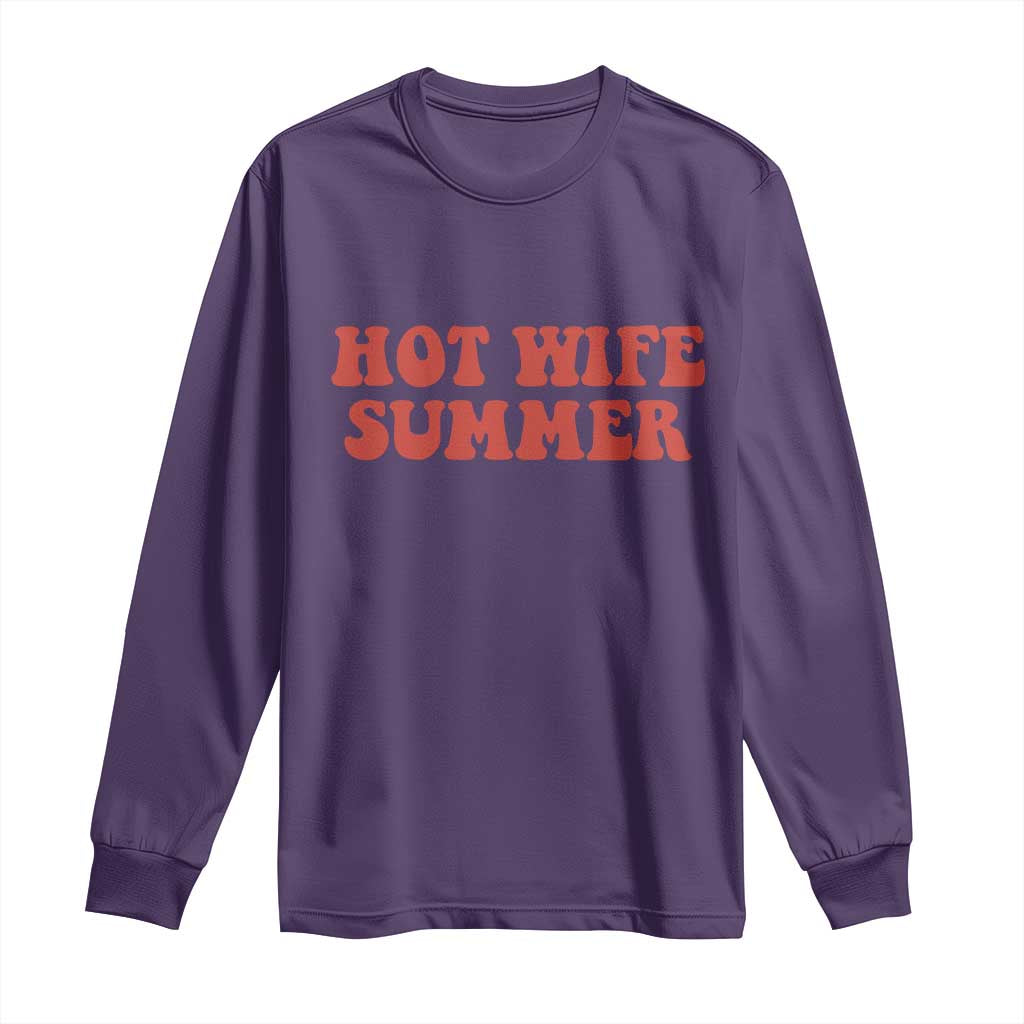 Hot Wife Summer Long Sleeve Shirt Funny Newlywed