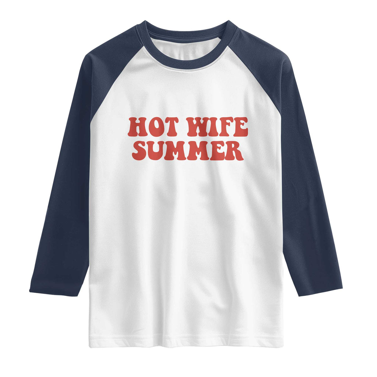 Hot Wife Summer Raglan Shirt Funny Newlywed