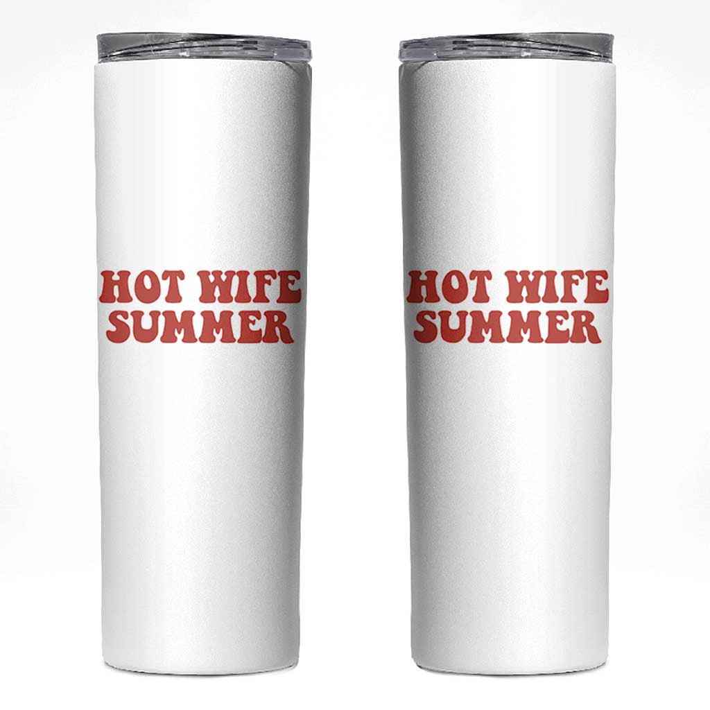 Hot Wife Summer Skinny Tumbler Funny Newlywed