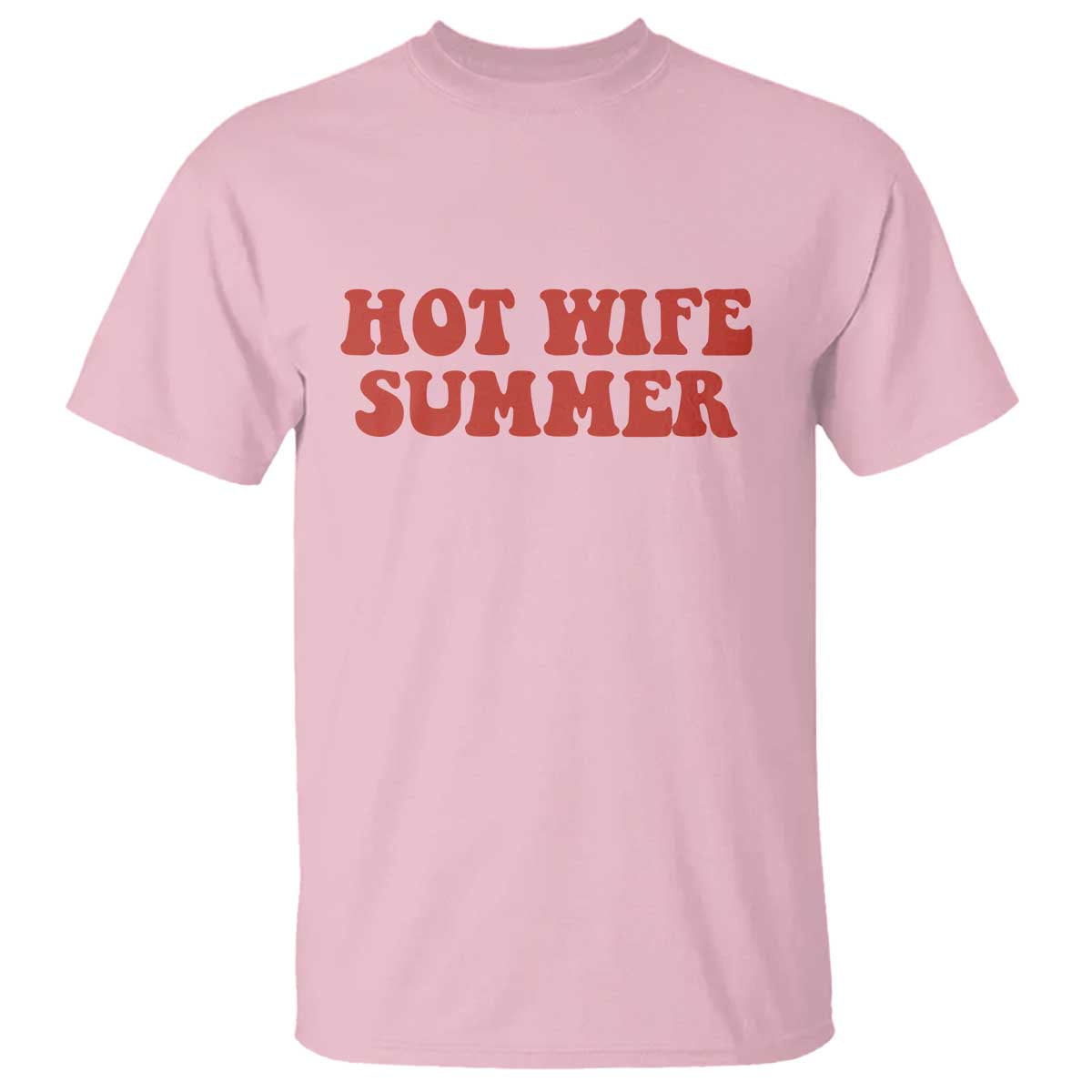 Hot Wife Summer T Shirt Funny Newlywed