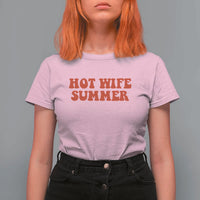 Hot Wife Summer T Shirt For Women Funny Newlywed