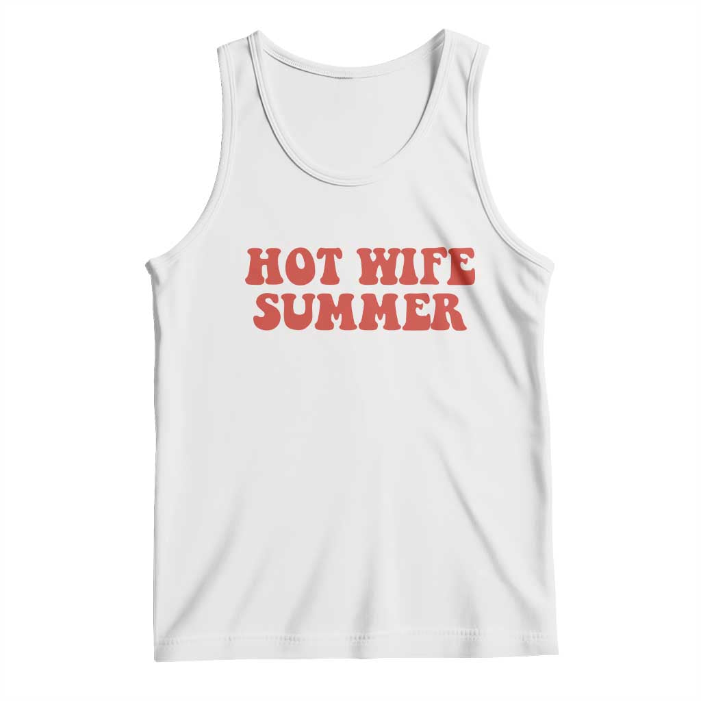Hot Wife Summer Tank Top Funny Newlywed