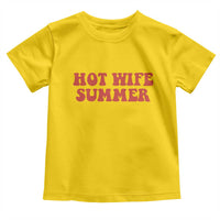 Hot Wife Summer Toddler T Shirt Funny Newlywed