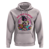 Hot Wife Summer Hoodie Funny Newlywed Skeleton