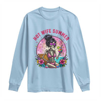 Hot Wife Summer Long Sleeve Shirt Funny Newlywed Skeleton