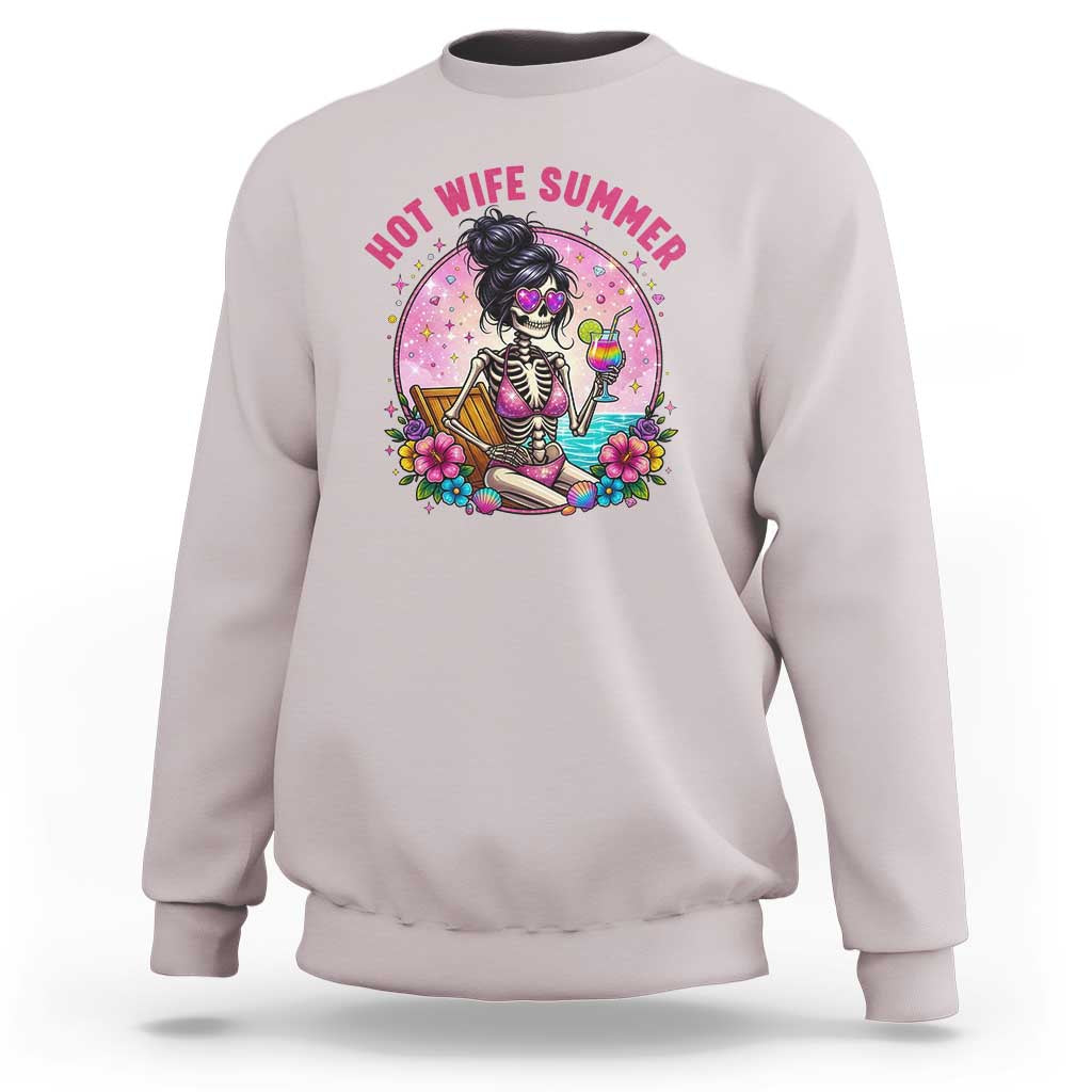 Hot Wife Summer Sweatshirt Funny Newlywed Skeleton