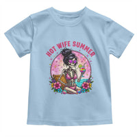 Hot Wife Summer Toddler T Shirt Funny Newlywed Skeleton