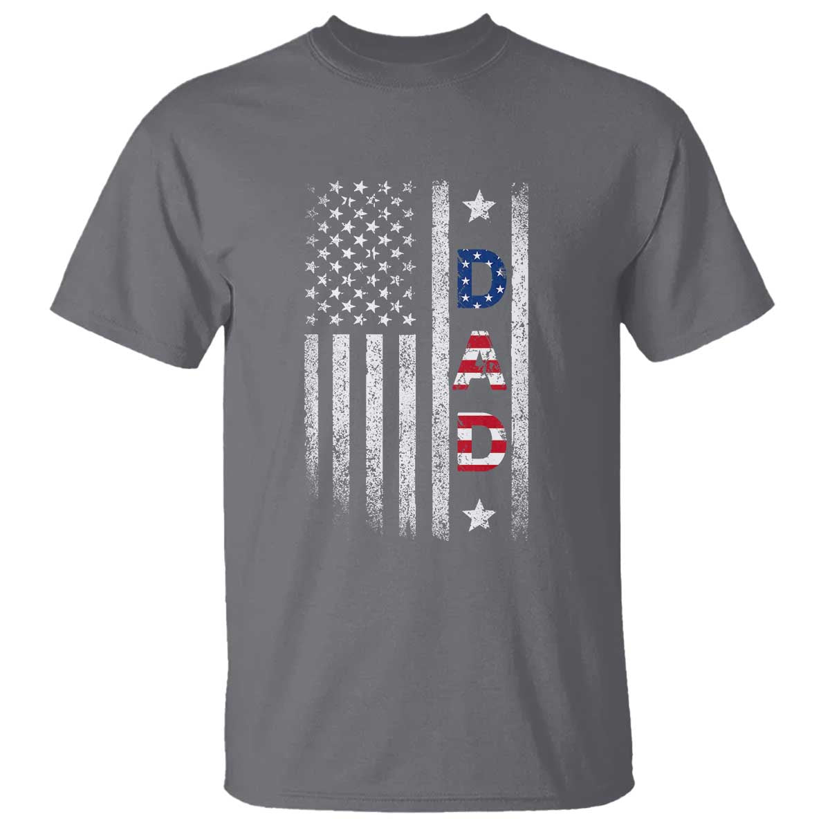 USA Patriotic Dad T Shirt Father's Day American Flag 4th of July