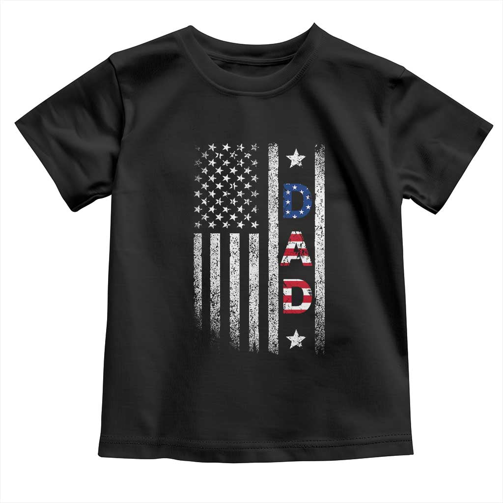 USA Patriotic Dad Toddler T Shirt Father's Day American Flag 4th of July