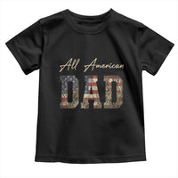 Retro All American Dad Toddler T Shirt 4th of July Father's Day