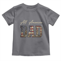 Retro All American Dad Toddler T Shirt 4th of July Father's Day