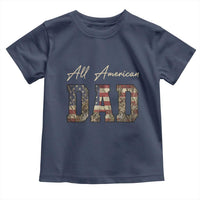Retro All American Dad Toddler T Shirt 4th of July Father's Day