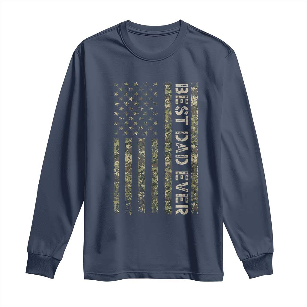 Best Dad Ever Long Sleeve Shirt Patriotic USA Flag 4th of July Camo American Flag Camouflage