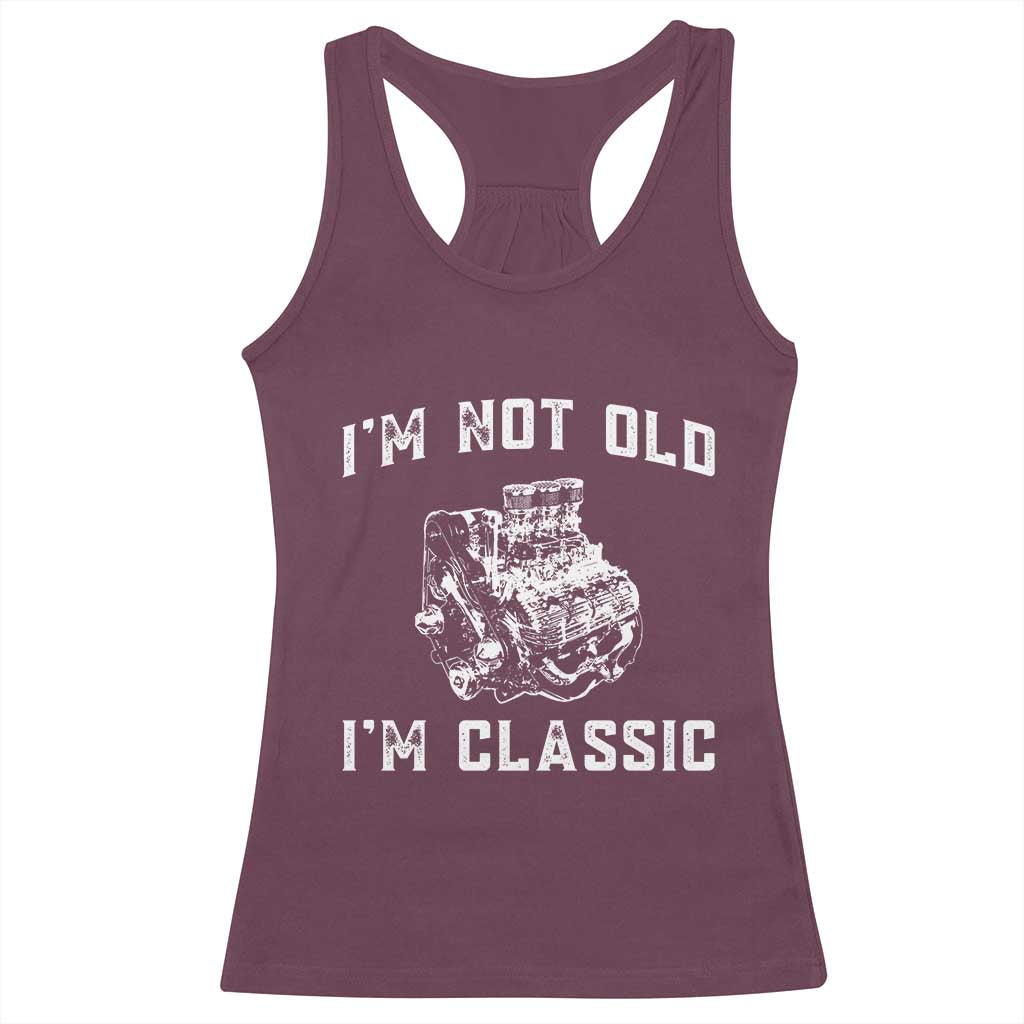 I'm Not Old I'm Classic Racerback Tank Top Flathead V8 Engine Silhouette