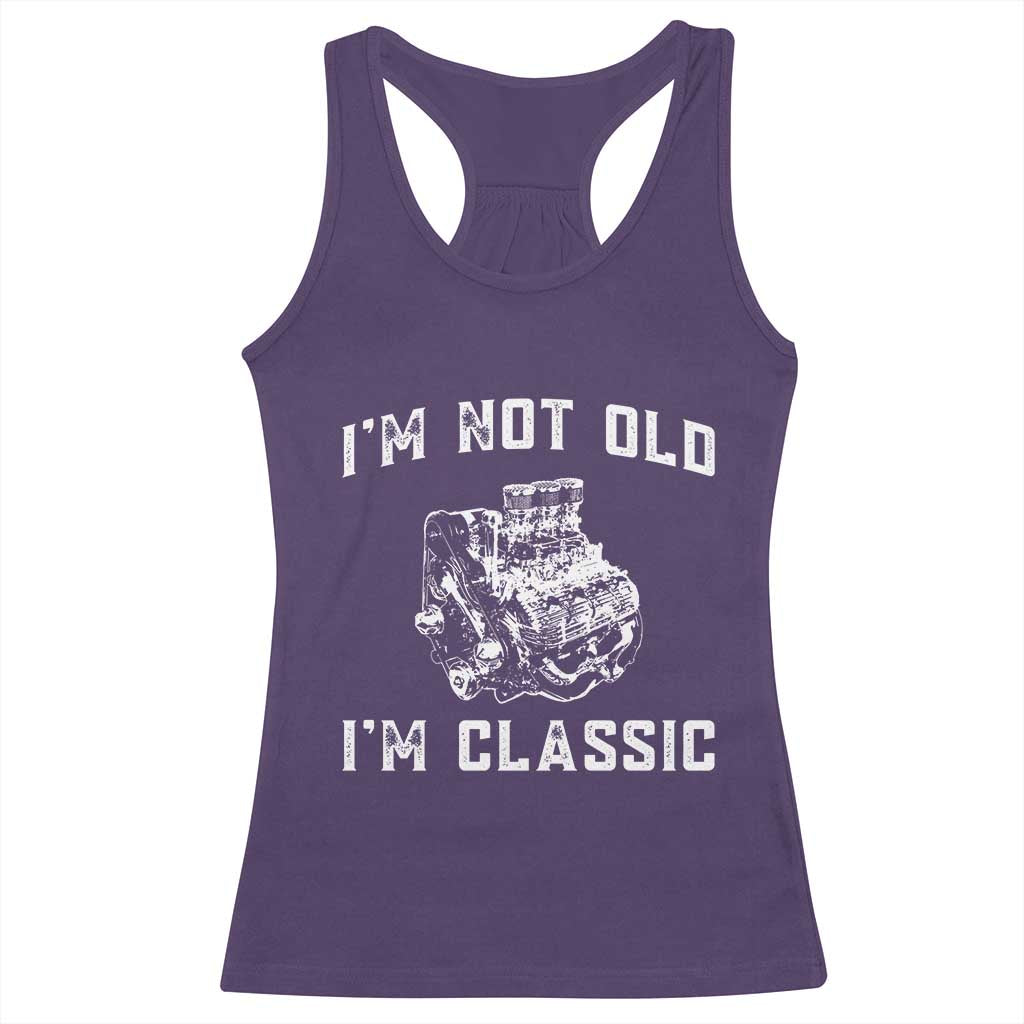 I'm Not Old I'm Classic Racerback Tank Top Flathead V8 Engine Silhouette