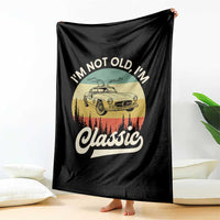 I'm Not Old I'm Classic Throw Blanket Retro Sports Car Euro Classic