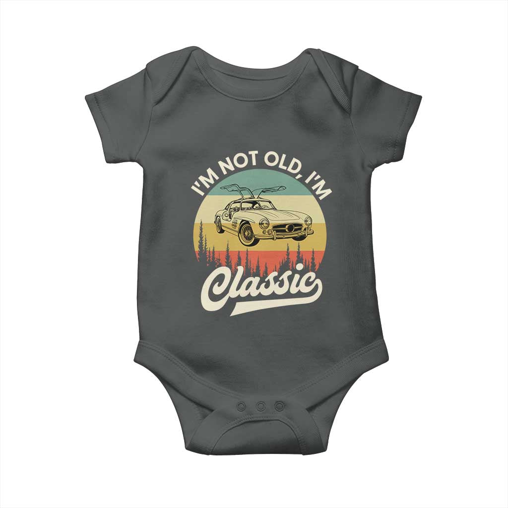 I'm Not Old I'm Classic Baby Onesie Retro Sports Car Euro Classic