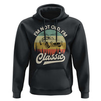 I'm Not Old I'm Classic Hoodie Retro Sports Car Euro Classic
