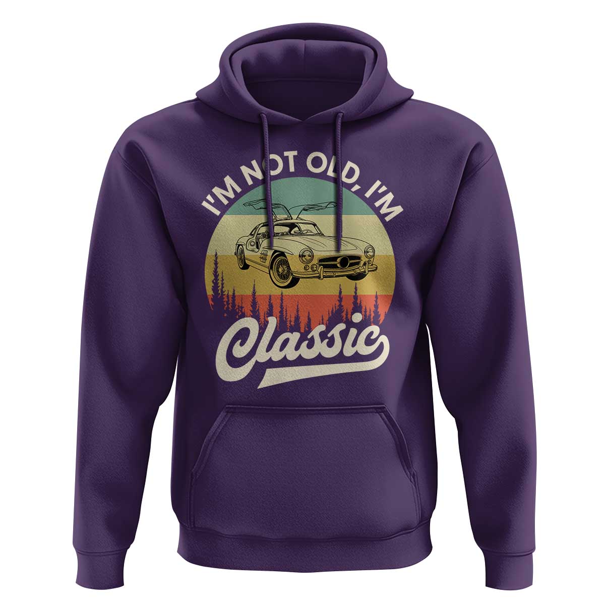 I'm Not Old I'm Classic Hoodie Retro Sports Car Euro Classic