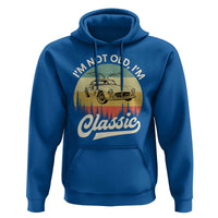 I'm Not Old I'm Classic Hoodie Retro Sports Car Euro Classic
