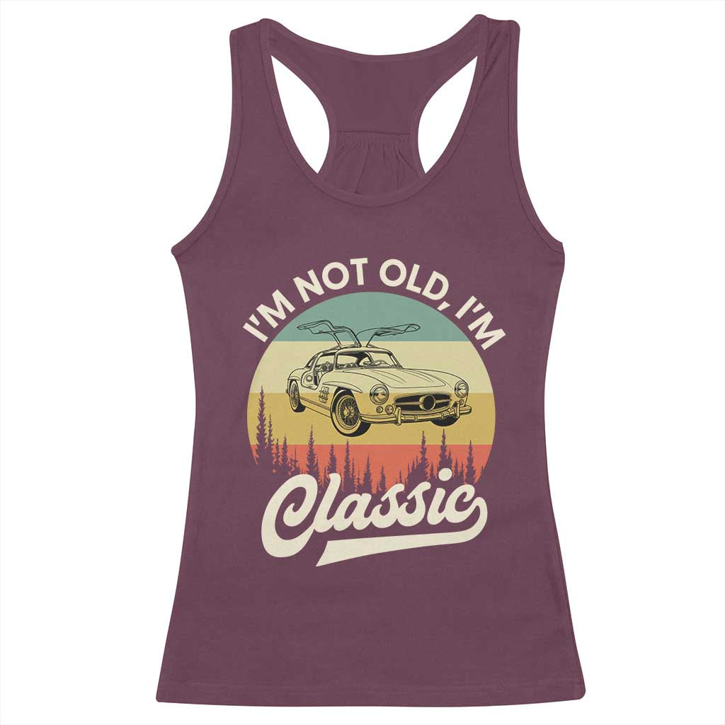I'm Not Old I'm Classic Racerback Tank Top Retro Sports Car Euro Classic