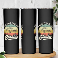 I'm Not Old I'm Classic Skinny Tumbler Retro Sports Car Euro Classic