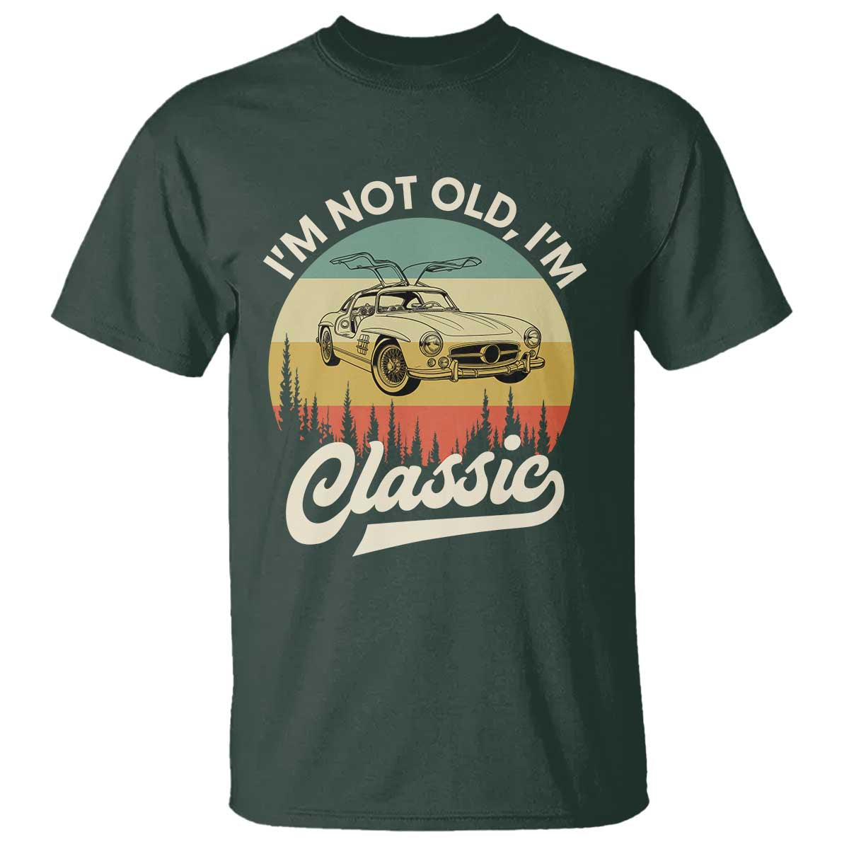 I'm Not Old I'm Classic T Shirt Retro Sports Car Euro Classic