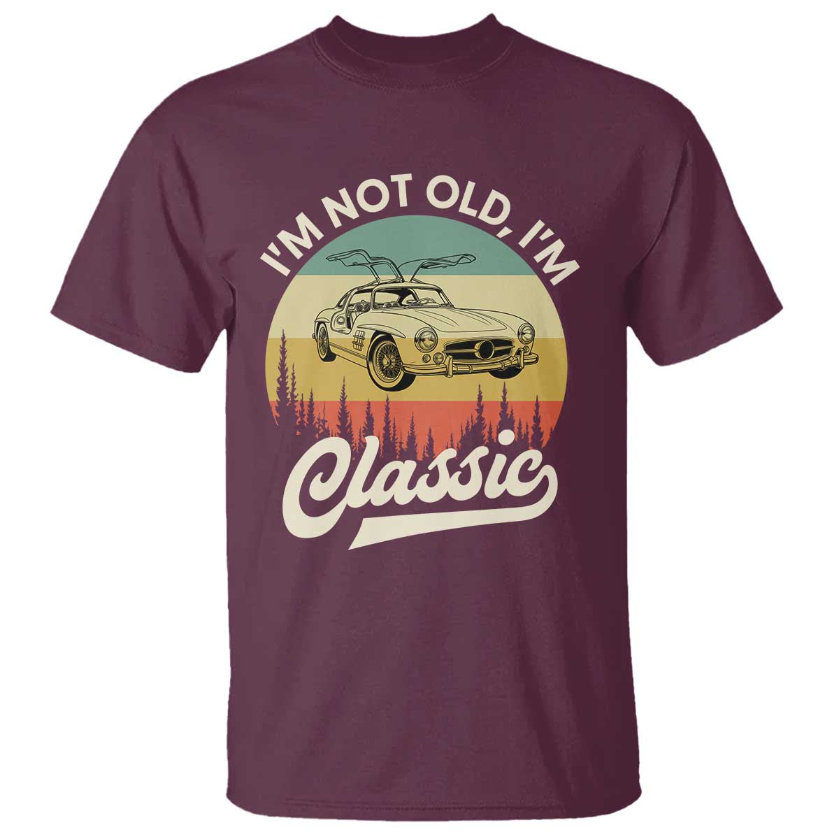 I'm Not Old I'm Classic T Shirt Retro Sports Car Euro Classic